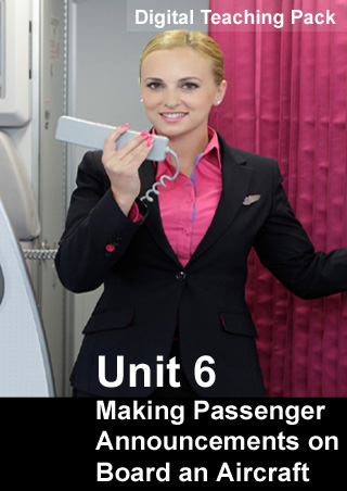 Unit 6 Making Passenger Announcements on Board an Aircraft Digital ...
